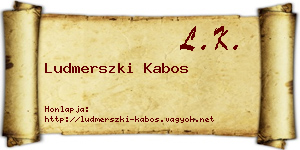 Ludmerszki Kabos névjegykártya
